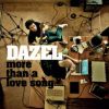 DAZEL - All We Ever Learned From Love